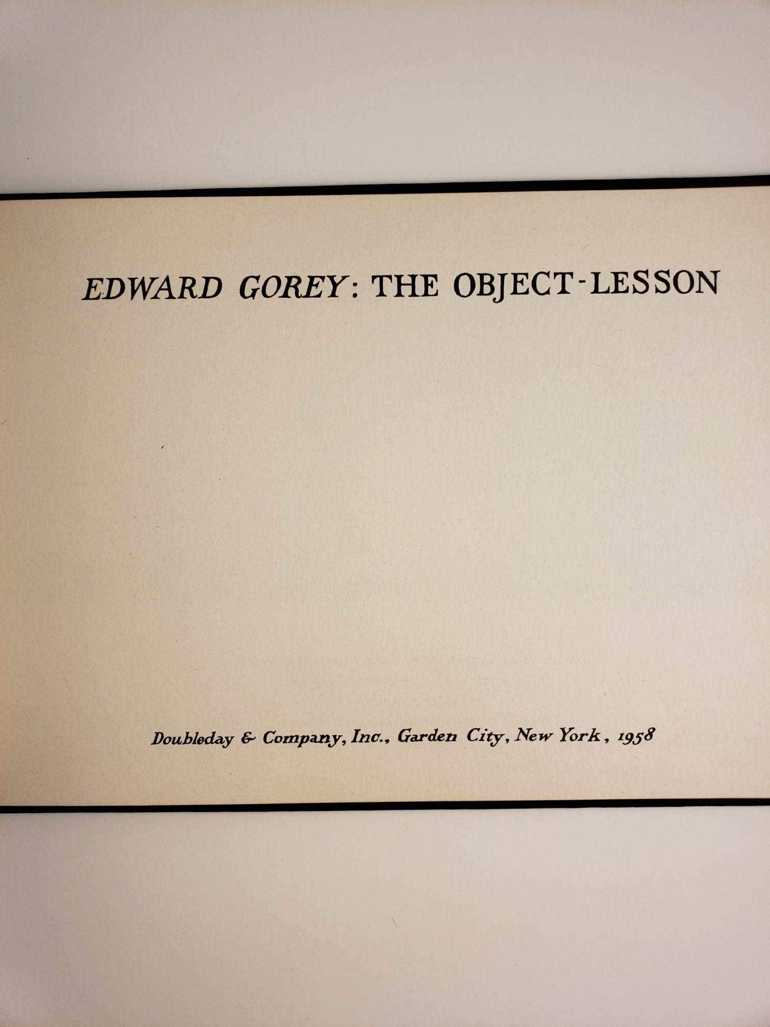 The Object-Lesson by Edward Gorey The Object-Lesson by Edward Gorey