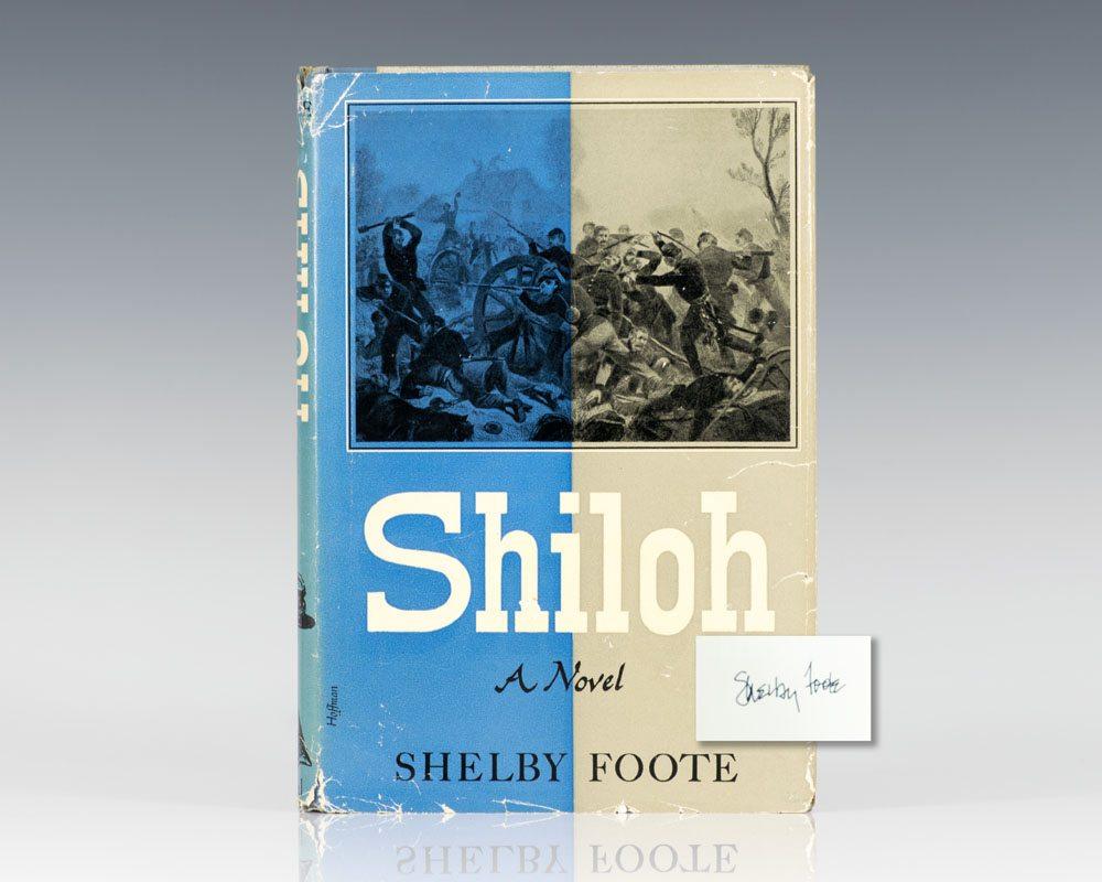 Shelby Foote Shiloh Signed Abebooks