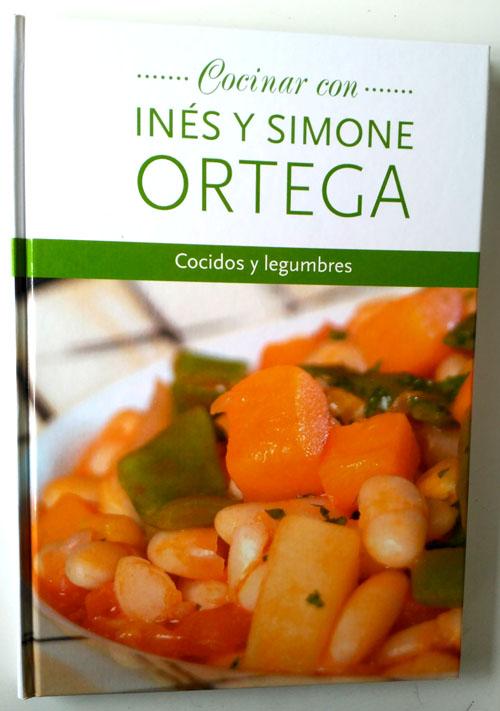 Cocinar con Inés y Simone Ortega Cocidos y legumbres - Ortega, Simone/Ortega, Inés