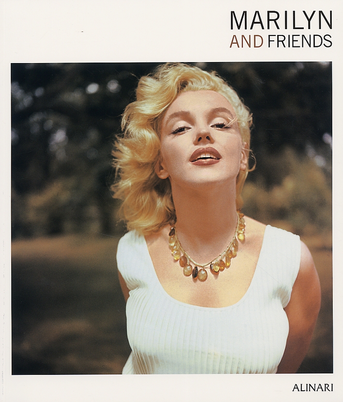 Marilyn and friends - Charles-Henri Favrod