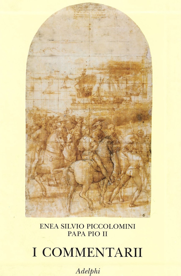 I commentarii - Enea S Piccolomini