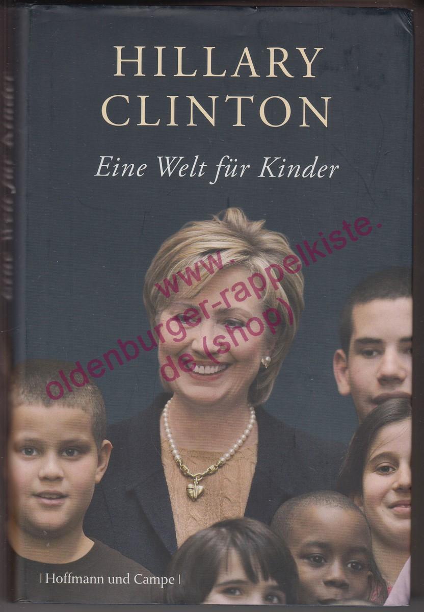 Eine Welt für Kinder - Clinton, Hillary Rodham