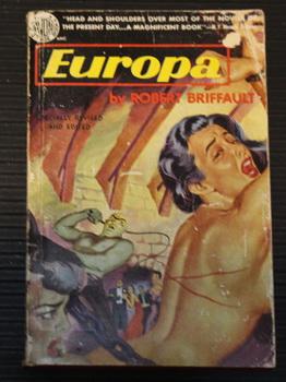 EUROPA. .(Cover Depicts Naked Lady Being Whipped ); by Briffault, Robert:  GOOD+ Soft cover (1950) Reprint Edition.