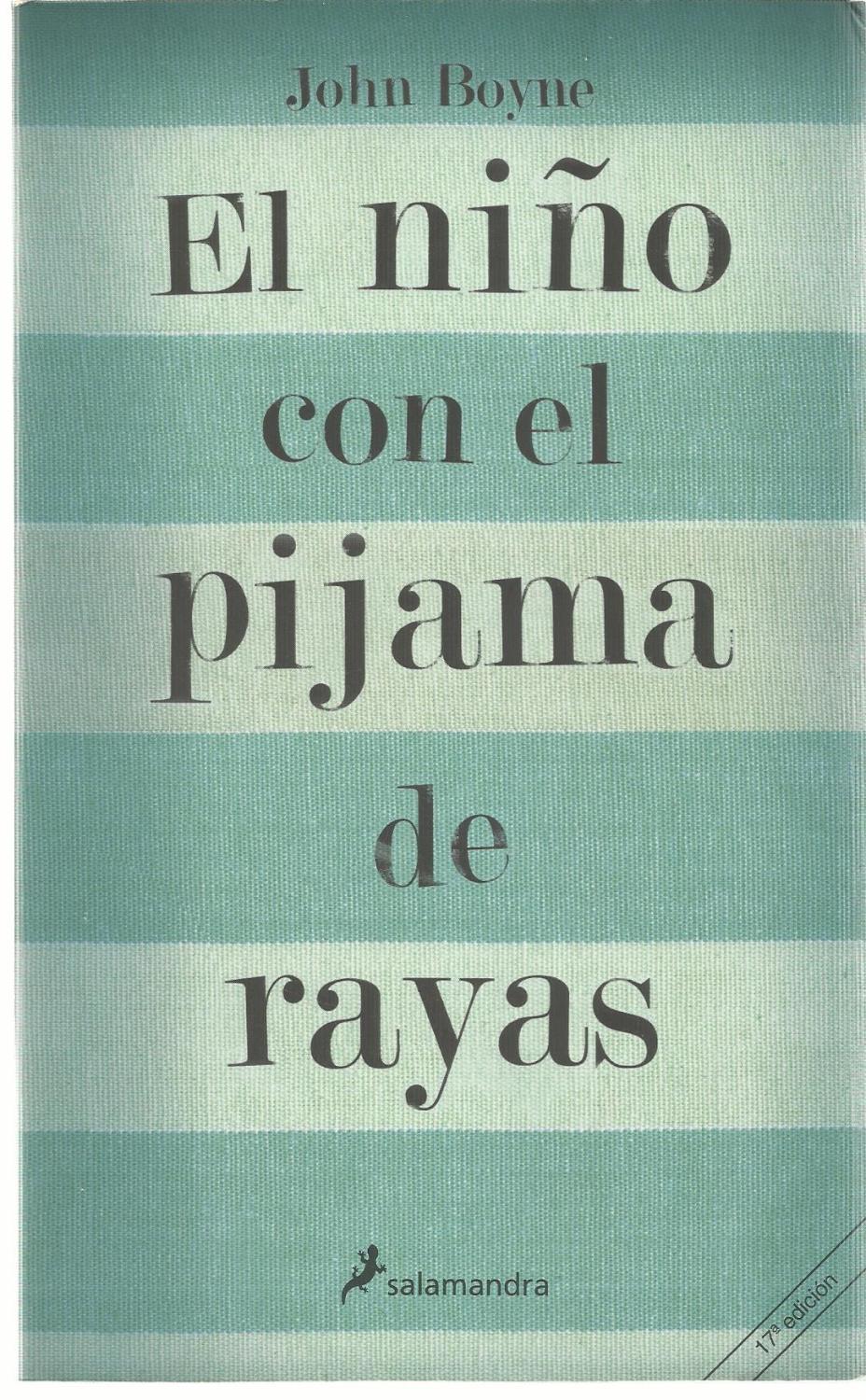 El nino con el pijama de rayas/ The Boy In