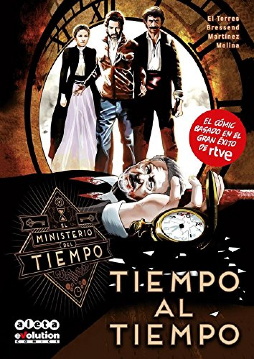 MINISTERIO DEL TIEMPO VOL 1 Tiempo al tiempo - Vv.Aa.