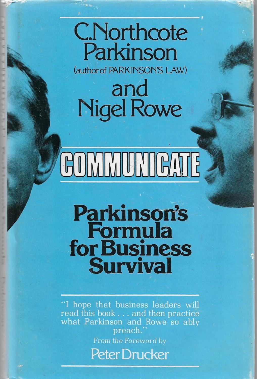 Communicate: Parkinson's Formula for Business Survival by Parkinson