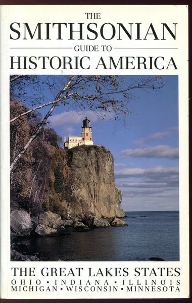 The Smithsonian Guide To Historic America The Great Lakes States Ohio