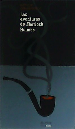 Las aventuras de Sherlock Holmes. - CONNAN DOYLE, Arthur.-