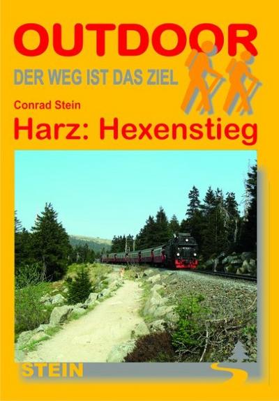 Harz: Hexenstieg (OutdoorHandbuch) - Conrad Stein