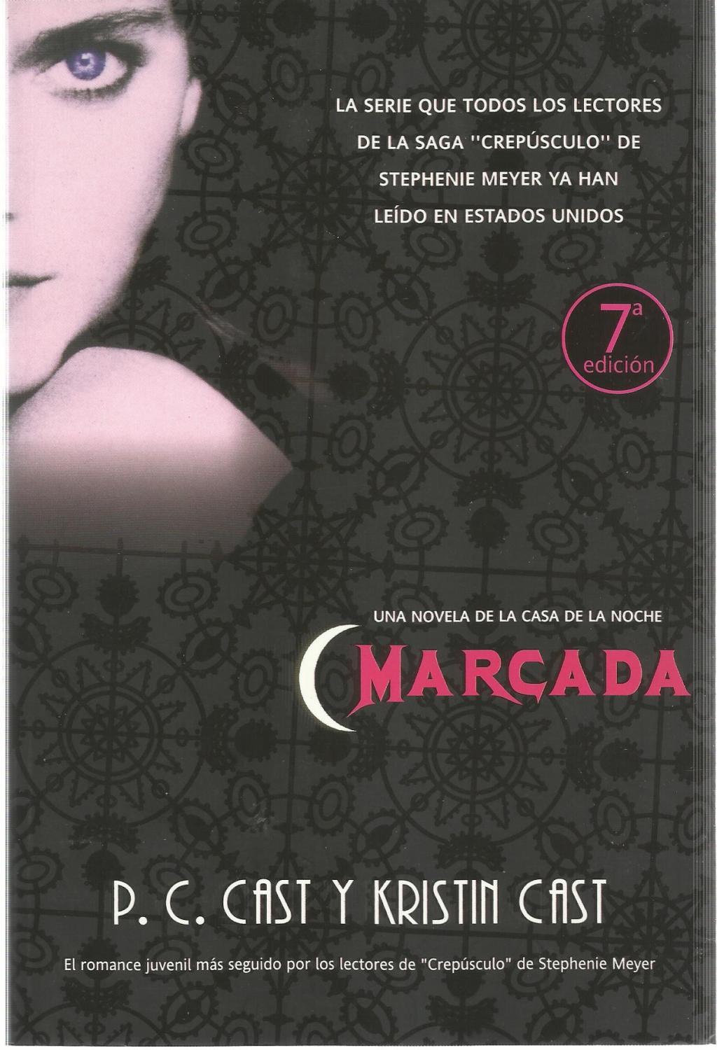 Marcada (Trakatrá) by Cast, P.C.; Cast, Kristin: Como Nuevo Rustica con  solapa (2008)