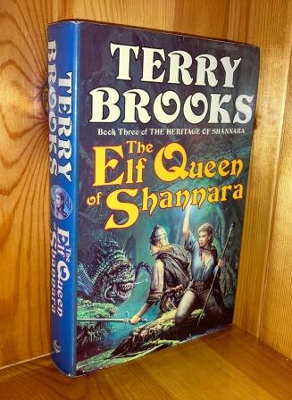 The ELF QUEEN Of SHANNARA. Book Three of "The HERITAGE Of SHANNARA"