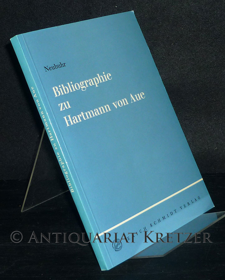 Bibliographie zu Hartmann von Aue. Von Elfriede Neubuhr. (= Bibliographien zur deutschen Literatur des Mittelalters, Heft 6). - Neubuhr, Elfriede