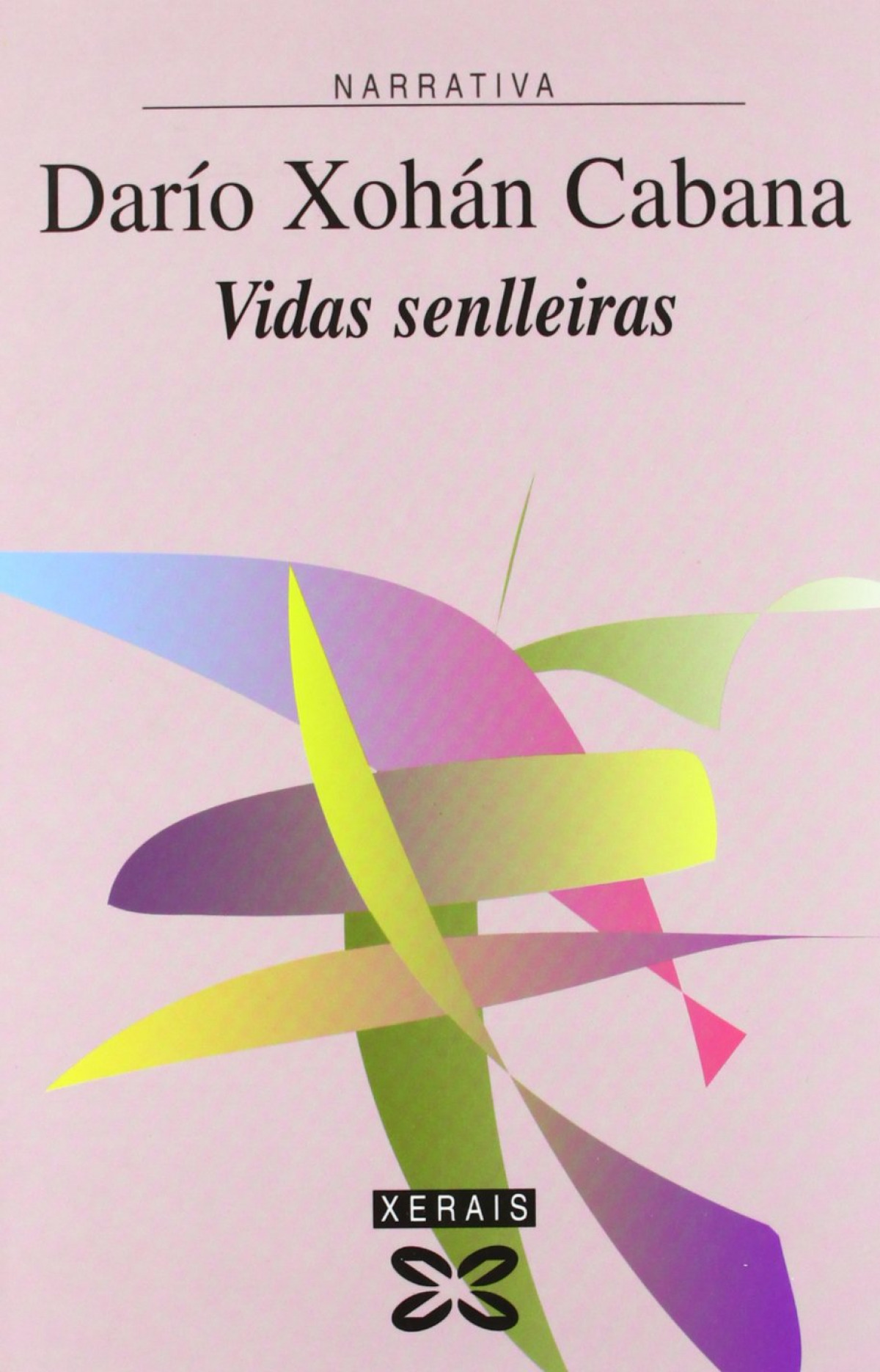 Vidas senlleiras - Cabana, Darío Xohán