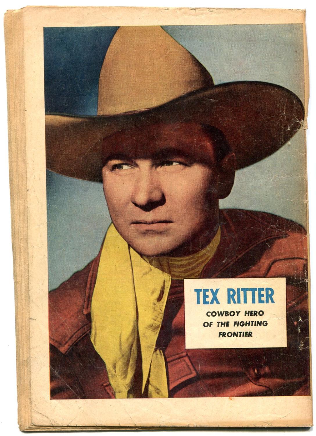 TEX RITTER WESTERN #4 PHOTO COVERS 1951 FAWCETT PUBS FR/G: Fair