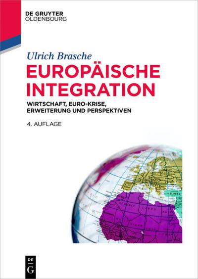 Europäische Integration - Ulrich Brasche