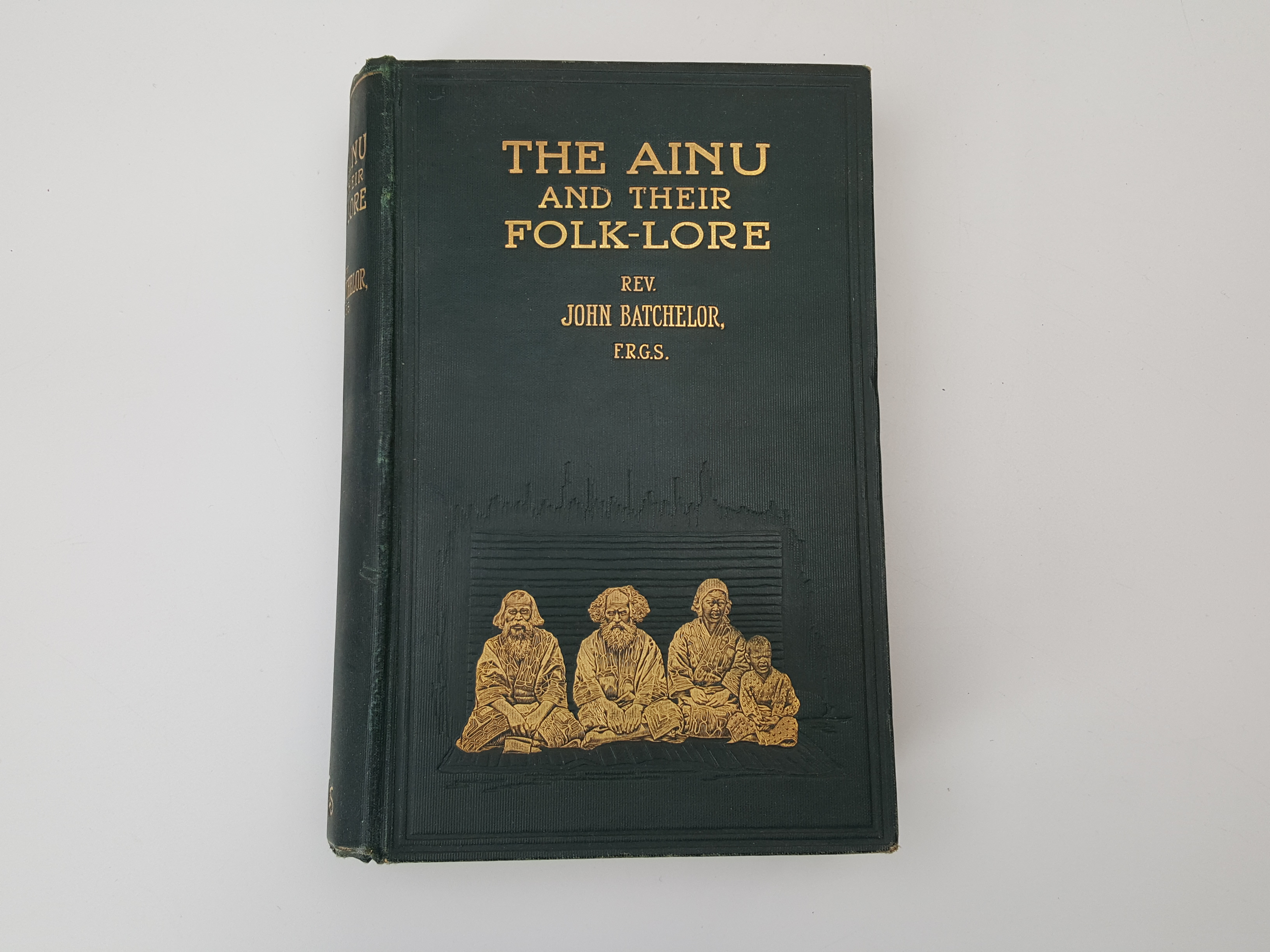 The Ainu and Their Folk-Lore by Batchelor, Rev. John: (1901