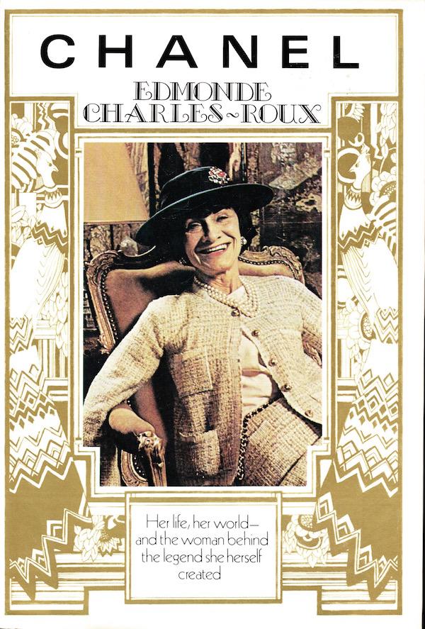 Chanel: Her Life, Her World, And The Woman Behind The Legend She Herself  Created by Edmonde Charles-Roux: Near Fine Hardcover (1975) 1st Edition.