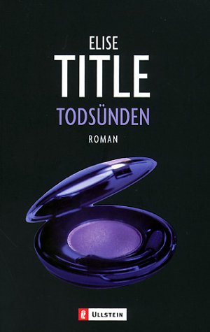 Todsünden - Title, Elise