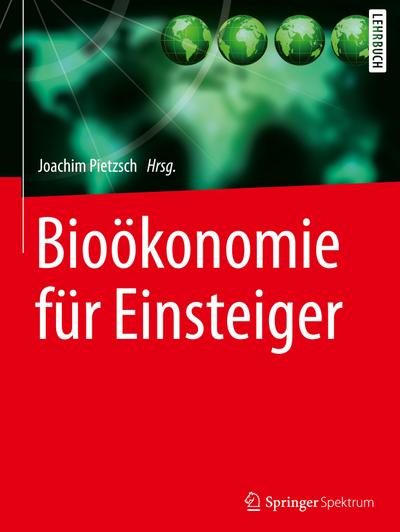 Bioökonomie für Einsteiger - Stephan Meyer
