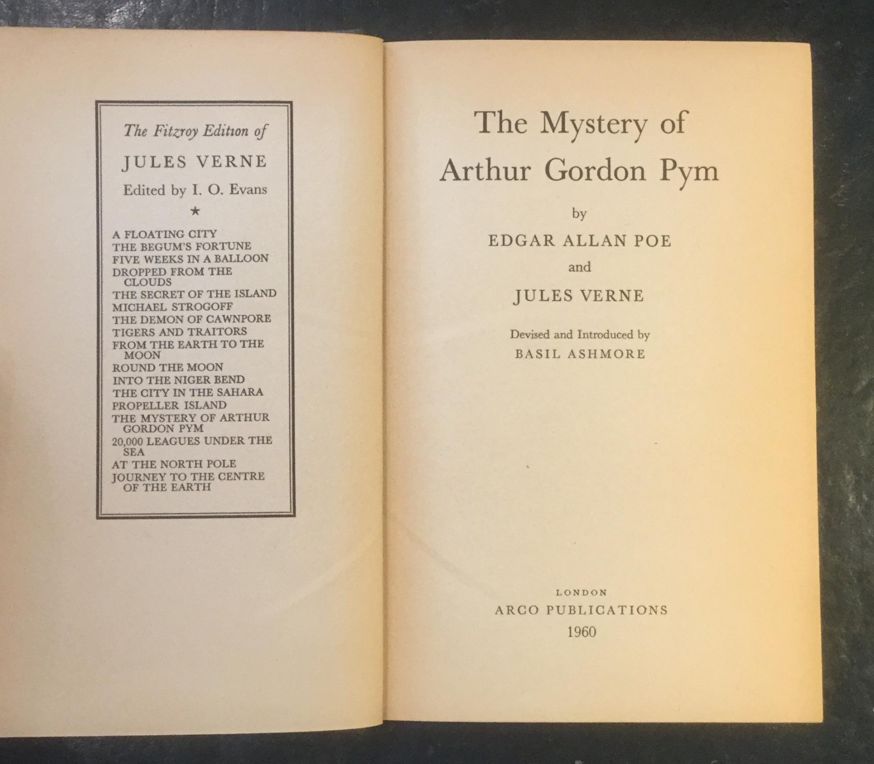 The Mystery of Arthur Gordon Pym by Edgar Allan Poe & Jules Verne Very