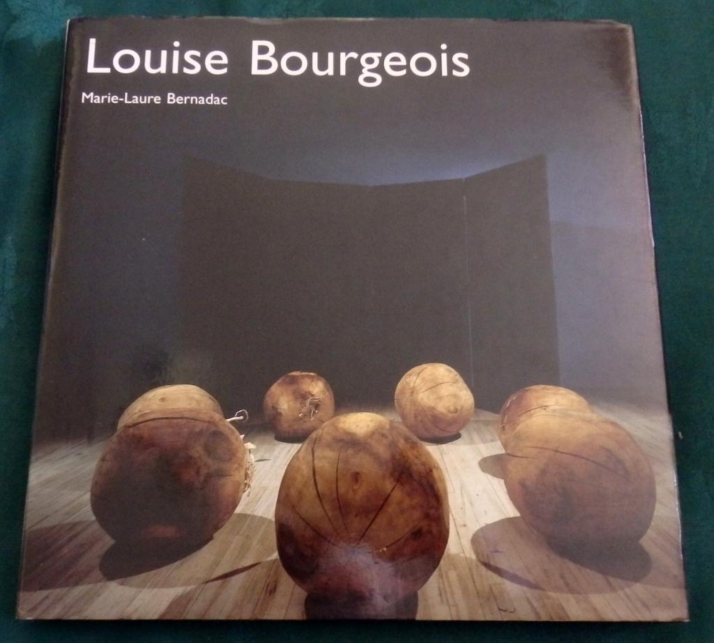 Louise Bourgeois. - Marie-Laure Bernadac.