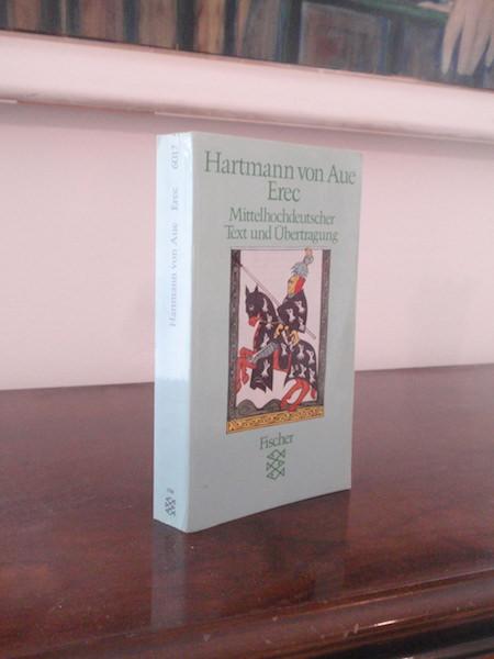 Erec. Mittelhochdeutscher Text und Übertragung von Thomas Cramer. - Hartmann von Aue.