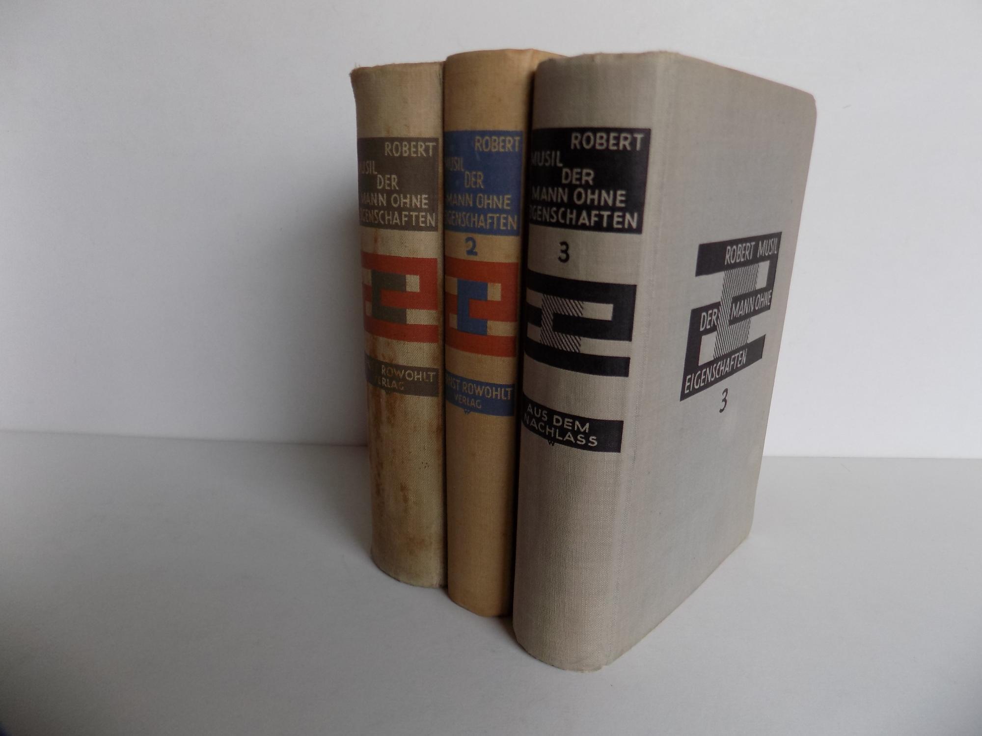 Der Mann Ohne Eigenschaften Roman Mit Einem Portratfoto Der Abbildung Einer Manuskriptseite Sowie Der Totenmaske Des Autors Band 3 Aus Dem Nachlass Herausgegeben Von Martha Musil Erster Bis Dritter Band In 3