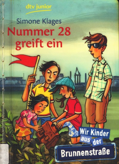 Nummer 28 greift ein - Wir Kinder aus der Brunnenstraße. - Klages, Simone