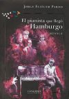 Pianista que llegÃ de Hamburgo, El - EliÃ cer Pardo, Jorge