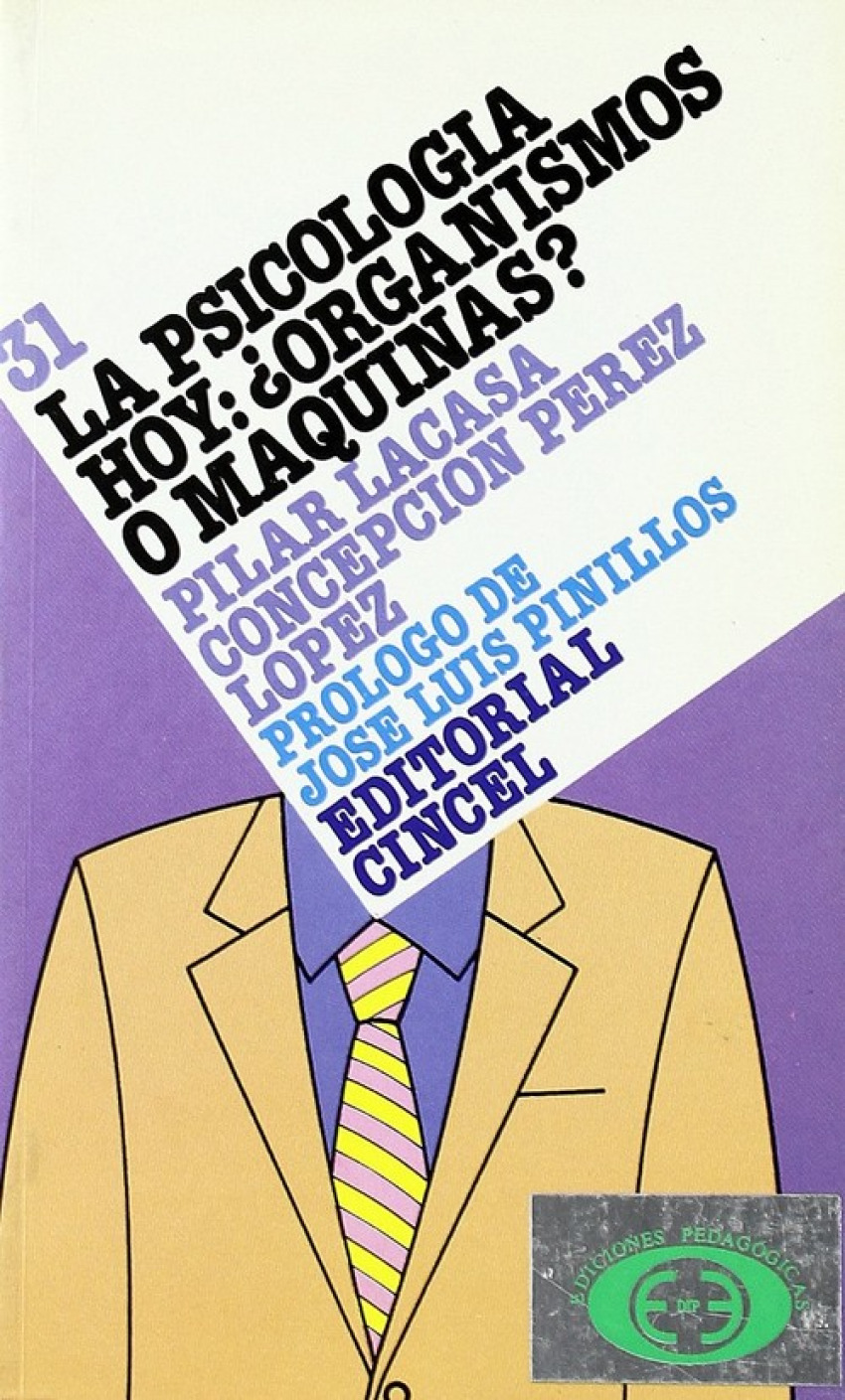 Psicología hoy: ¿Organismos o máquinas? - Concepción, Pilar