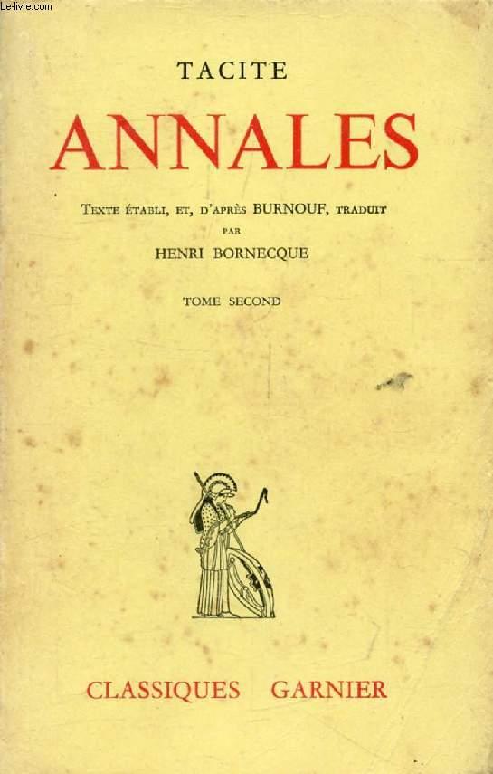 ANNALES, TOME II by TACITE, Par J. L. BURNOUF, H. BORNECQUE: bon ...