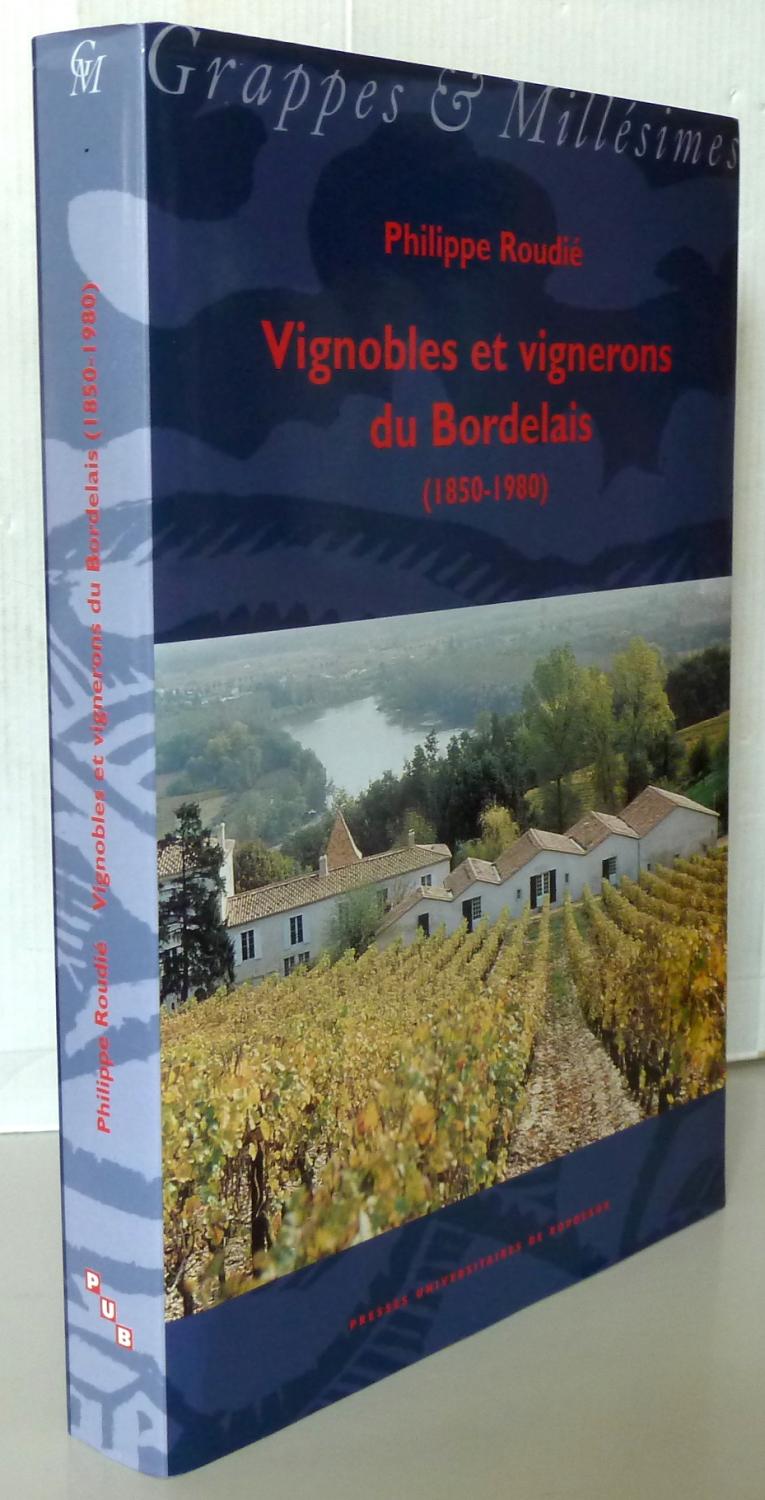 Vignobles et vignerons du Bordelais - Mondot; Ruiz