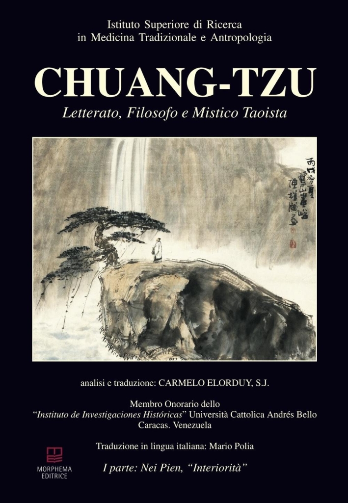 Chuang-Tzu. Letterato, gilosofo e mistico taoista. Ediz. multilingue - Chuang-Tzu