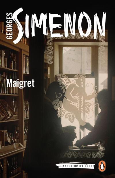 Maigret: Inspector Maigret #19 : Inspector Maigret #19 - Georges Simenon