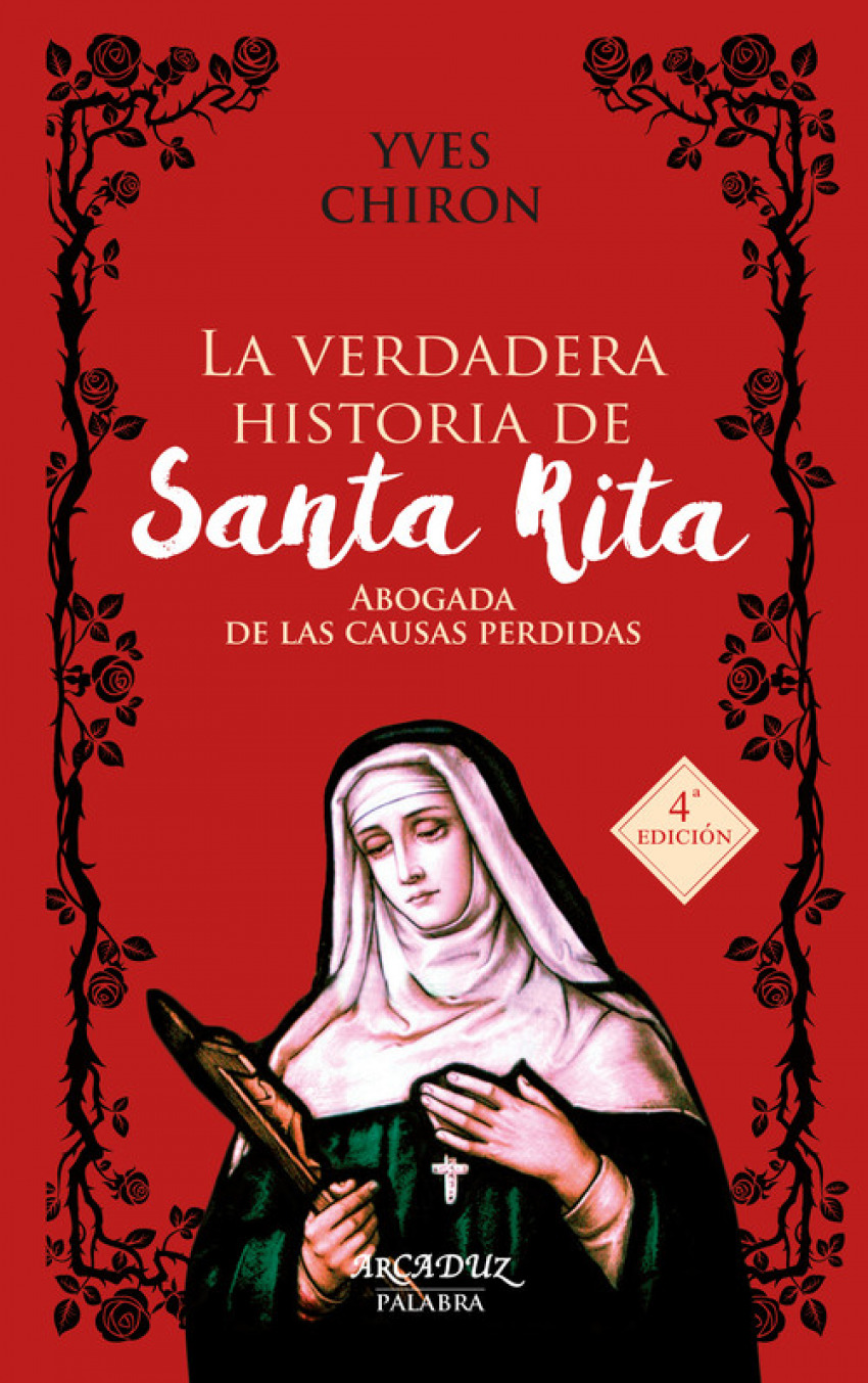 La verdadera historia de santa rita - Chiron, Yves