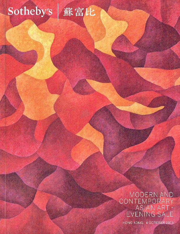 Sothebys October 2015 Modern & Contemporary Asian Art - Evening Sale Sothebys [Good]