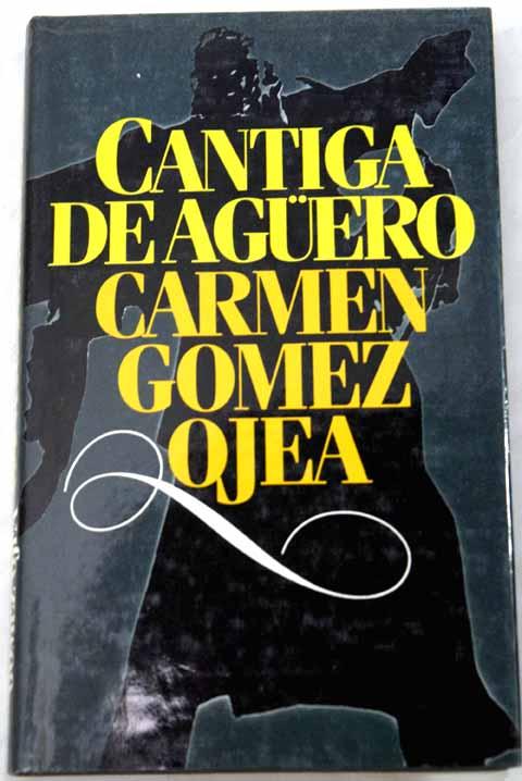 Cantiga de agüero - Gómez Ojea, Carmen