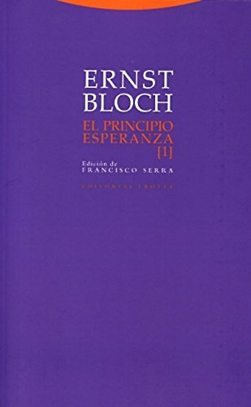 El principio esperanza I - Bloch, Ernst