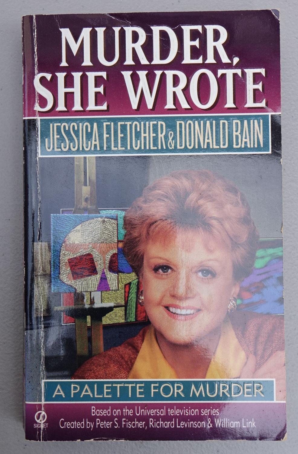 A Palette for Murder (Murder, She Wrote) - Fletcher, Jessica & Donald Bain