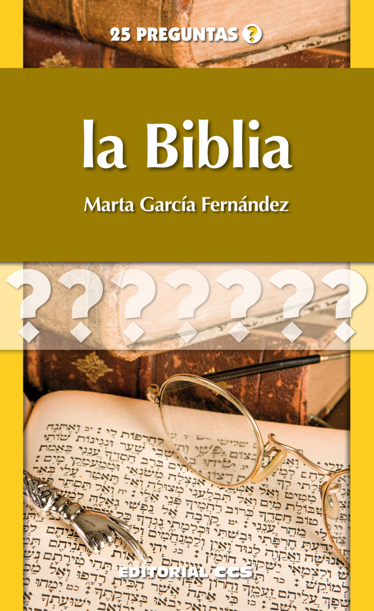 La Biblia - García Fernández, Marta