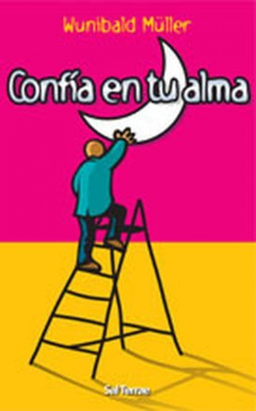 Confía en tu alma - Müller, Wunibald