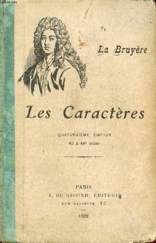LES CARACTERES by LA BRUYERE: bon Couverture rigide (1922) | Le-Livre