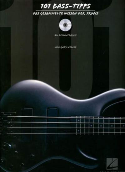 101 Bass-Tipps, m. Audio-CD : Bass. Lehrbuch. - Gary Willis