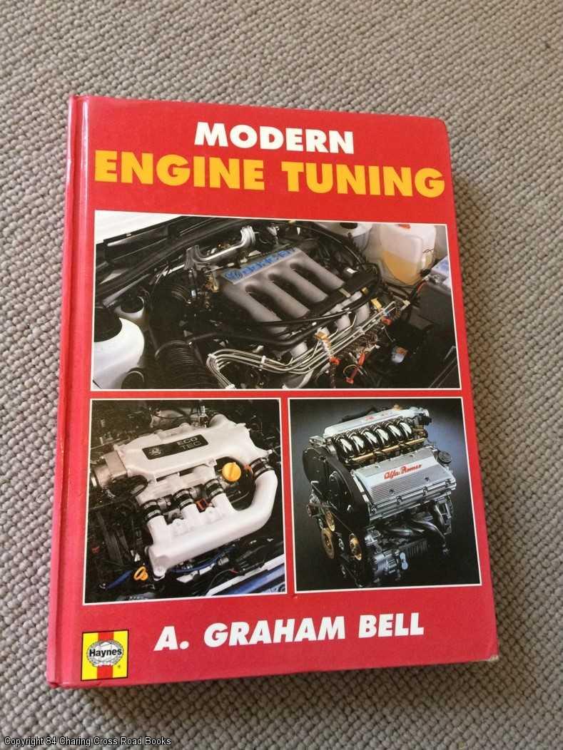 Modern Engine Tuning (Revised edition) - Bell, A. Graham