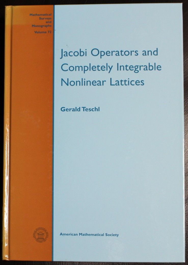Jacobi Operators and Completely Integrable Nonlinear Lattices (Mathematical Surveys and Monographs) - Gerald Teschl