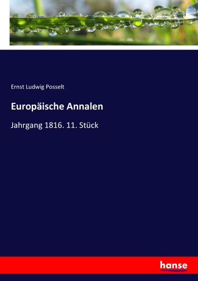 Europäische Annalen : Jahrgang 1816. 11. Stück - Ernst Ludwig Posselt
