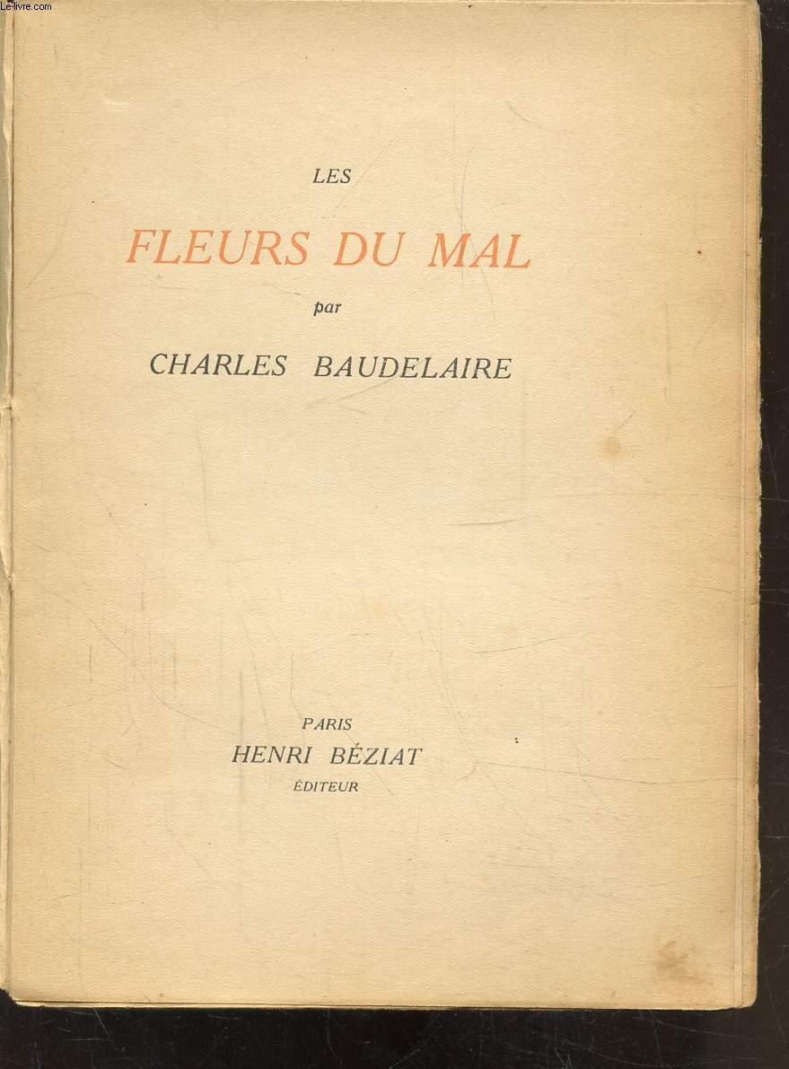 LES FLEURS DU MAL by BAUDELAIRE CHARLES: bon Couverture souple | Le-Livre