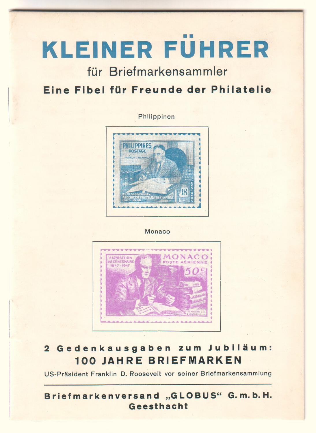 Kleiner Führer für Briefmarkensammler. Eine Fibel für Freunde der
