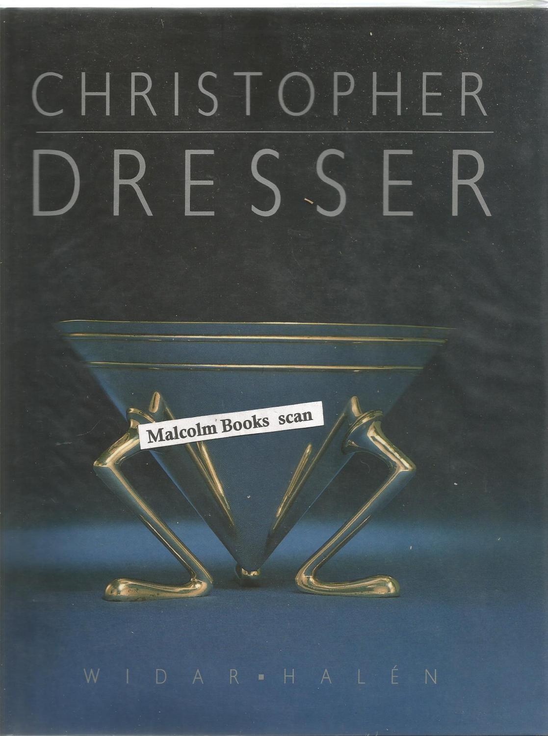 Christopher Dresser - Halen, Widar Halen