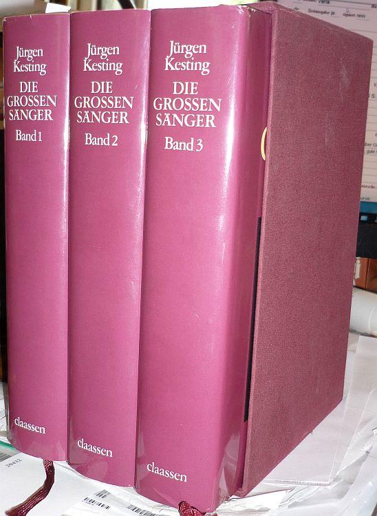 Die großen Sänger. 3 Bände. - Kesting, Jürgen